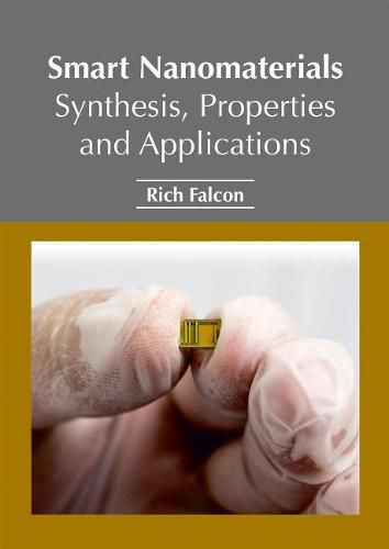 Cover image for Smart Nanomaterials: Synthesis, Properties and Applications