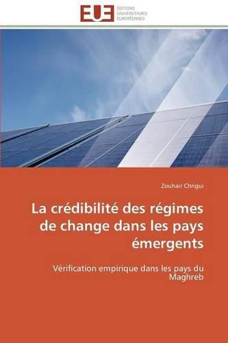 Cover image for La Cr dibilit  Des R gimes de Change Dans Les Pays  mergents