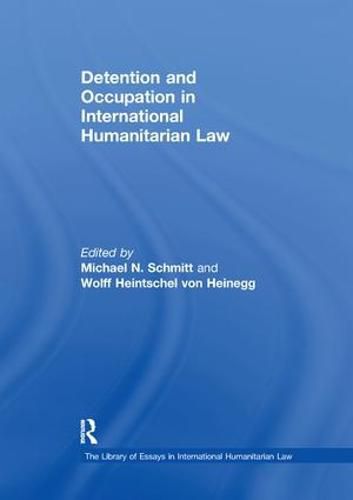 Detention and Occupation in International Humanitarian Law