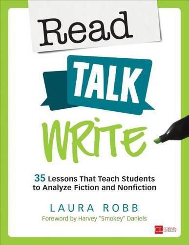 Cover image for Read, Talk, Write: 35 Lessons That Teach Students to Analyze Fiction and Nonfiction