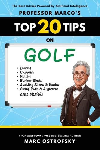 Cover image for Professor MarcO's Top 20 Tips on Golf