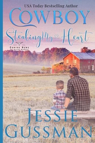 Cover image for Cowboy Stealing My Heart Large Print Edition