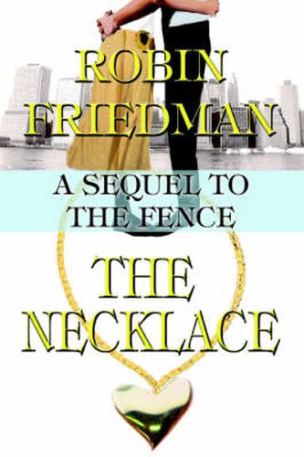 Cover image for The Necklace: A Sequel to The Fence