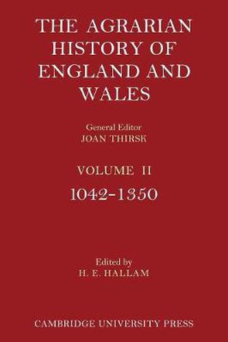 Cover image for The Agrarian History of England and Wales: Volume 2, 1042-1350