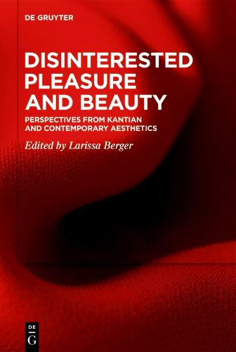 Cover image for Disinterested Pleasure and Beauty