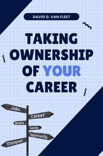 Cover image for Taking Ownership of Your Career