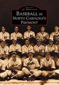 Cover image for Baseball in North Carolina's Piedmont