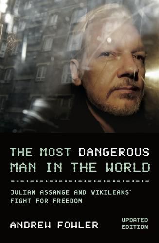 Cover image for The Most Dangerous Man In The World