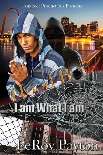 Cover image for Hood Boy: I Am What I Am