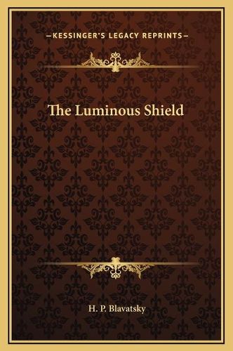 Cover image for The Luminous Shield