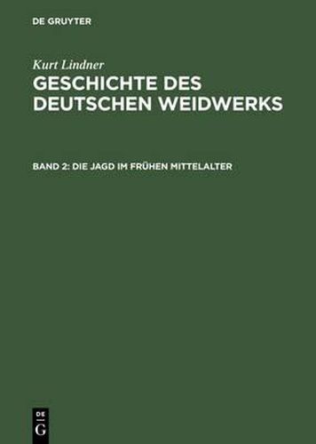 Cover image for Die Jagd im fruhen Mittelalter