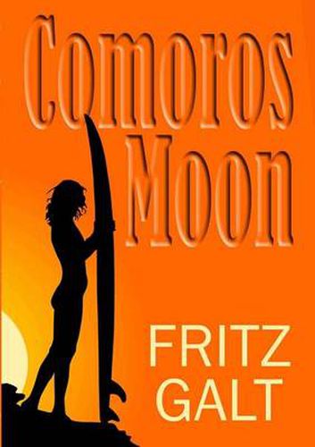 Cover image for Comoros Moon: Spy Shorts