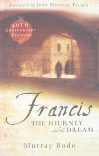 Cover image for Francis: The Journey and the Dream (Anniversary)