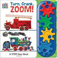 Cover image for Eric Carle Turn Crank Zoom Go Go Gear Book