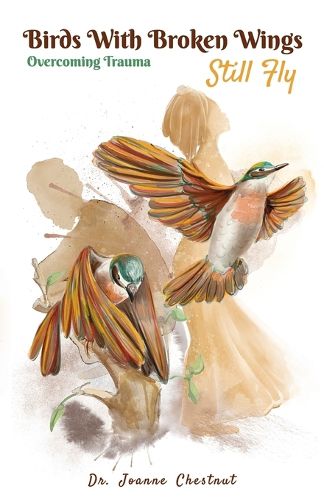 Cover image for Birds with Broken Wings Still Fly