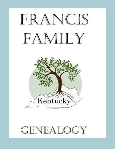 Francis Family Genealogy