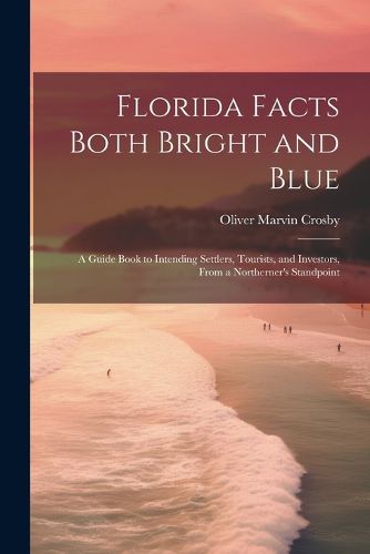 Cover image for Florida Facts Both Bright and Blue