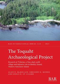 Cover image for The Toquaht Archaeological Project