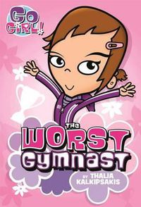 Cover image for The Worst Gymnast
