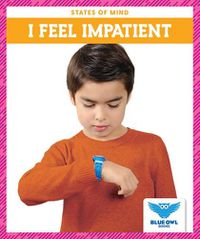 Cover image for I Feel Impatient