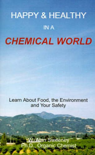 Cover image for Happy & Healthy in a Chemical World