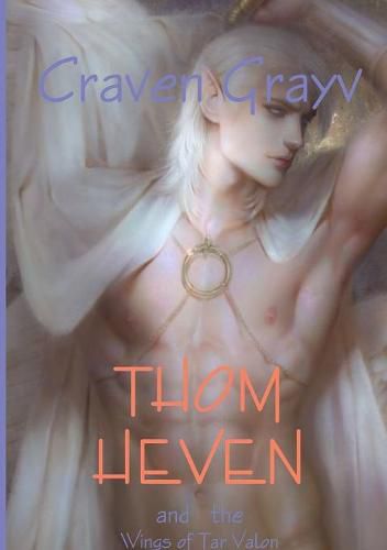 Cover image for Thom Heven and the Wings of Tar Valon