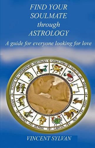 Cover image for Find Your Soulmate Through Astrology