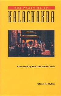 Cover image for The Practice of Kalachakra