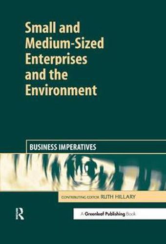 Cover image for Small and Medium-Sized Enterprises and the Environment: Business Imperatives