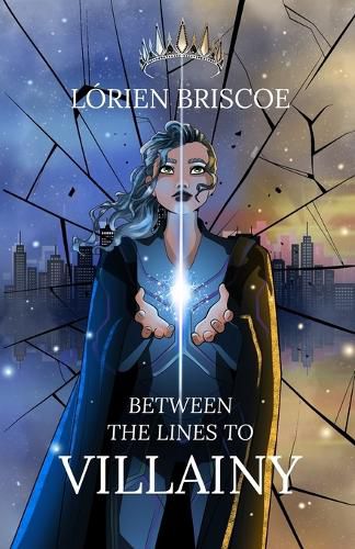 Cover image for Between the Lines to Villainy