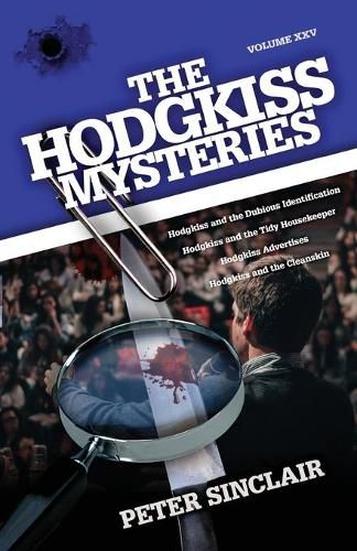 Cover image for The Hodgkiss Mysteries: Volume XXV: Hodgkiss and the Dubious Identification and Other Stories