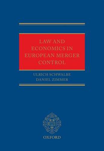 Cover image for Law and Economics in European Merger Control