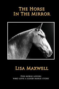 Cover image for The Horse in the Mirror