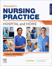 Cover image for Alexander's Nursing Practice