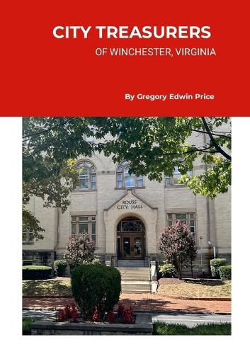 Cover image for City Treasurers of Winchester, Virginia