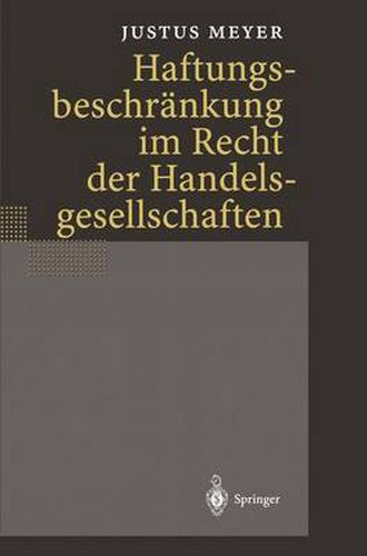 Cover image for Haftungsbeschrankung im Recht der Handelsgesellschaften