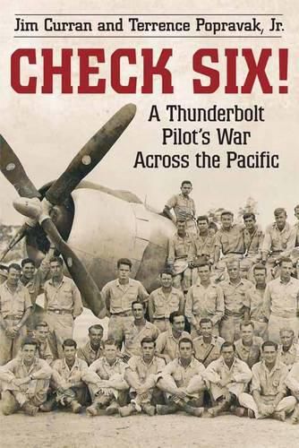 Cover image for Check Six!: A Thunderbolt Pilot's War Across the Pacific