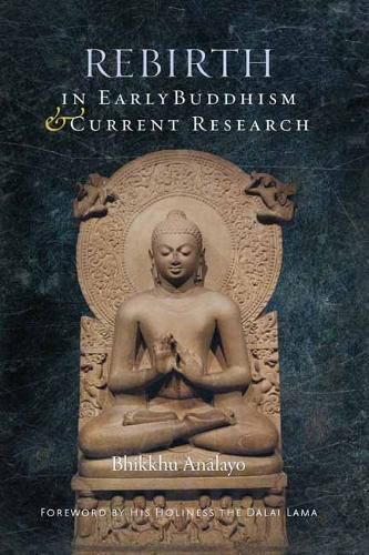 Cover image for Rebirth in Early Buddhism and Current Research