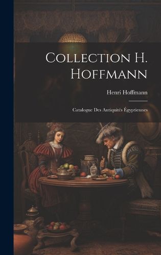 Cover image for Collection H. Hoffmann