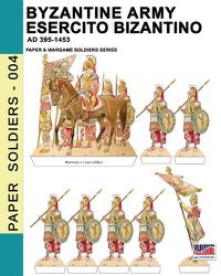 Cover image for Byzantine army - Esercito bizantino AD 395-1453