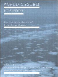 Cover image for World System History: The Social Science of Long-Term Change