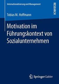 Cover image for Motivation im Fuhrungskontext von Sozialunternehmen