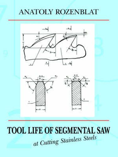 Tool Life of Segmental Saw at Cutting Stainless Steels