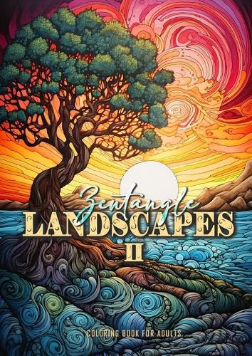 Cover image for Zentangle Landscapes Coloring Book for Adults 2