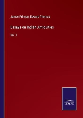 Essays on Indian Antiquities