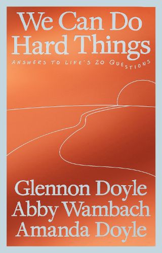 Cover image for We Can Do Hard Things
