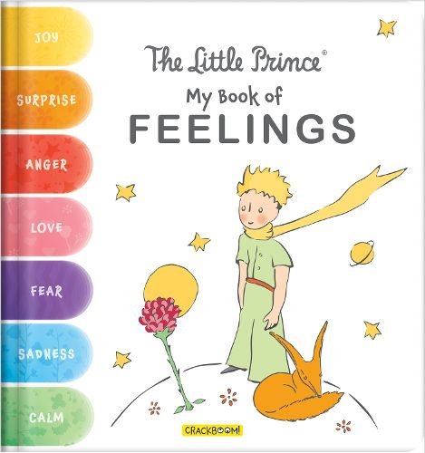 Cover image for The Little Prince: My Book of Feelings