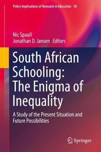 Cover image for South African Schooling: The Enigma of Inequality: A Study of the Present Situation and Future Possibilities