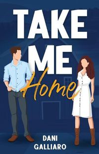 Cover image for Take Me Home