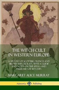 Cover image for The Witch-cult in Western Europe